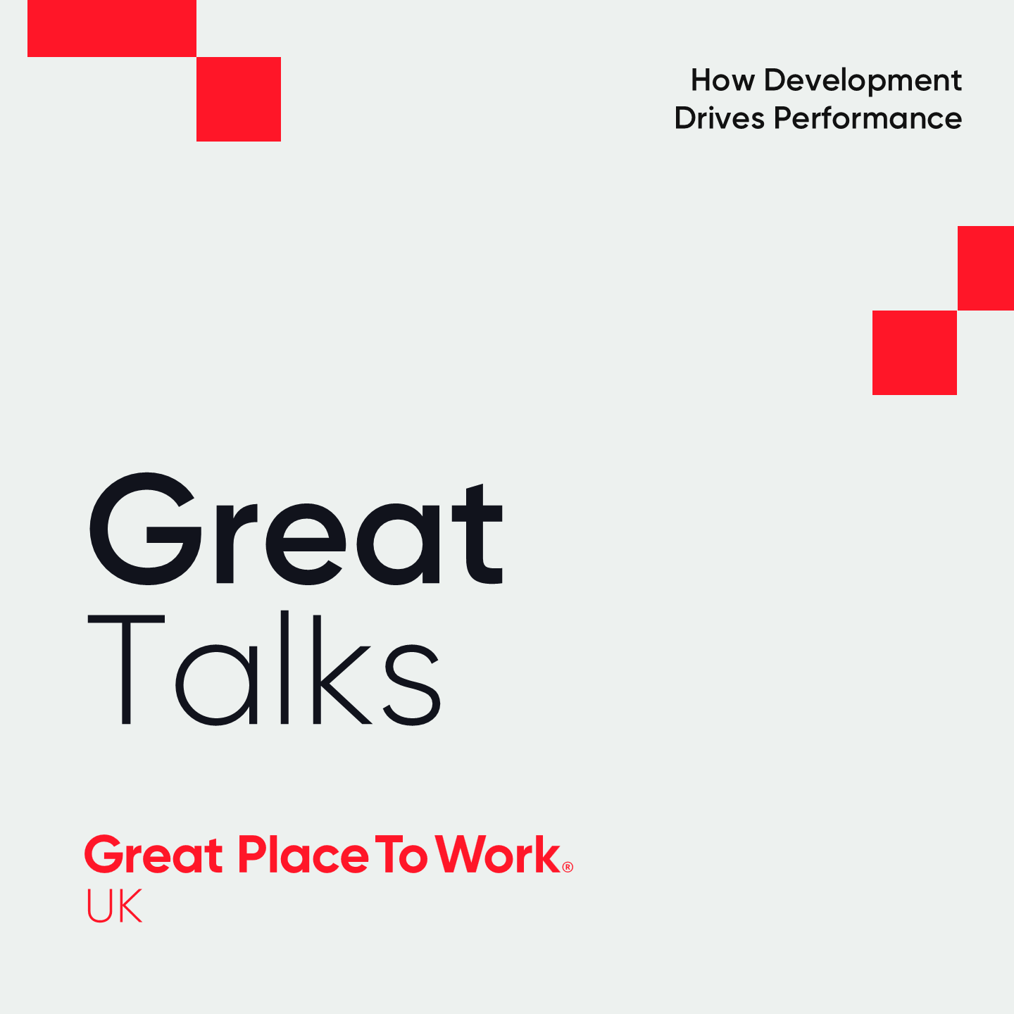  How Development Drives Performance | The Great Place To Work Effect